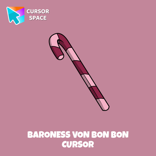 Baroness Von Bon Bon Cursor